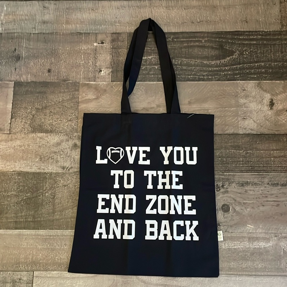 Love You to the End Zone and Back Tote